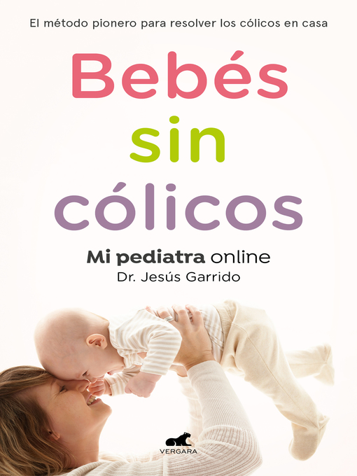 Detalles del título Bebés sin cólicos de Jesús Garrido - Lista de espera